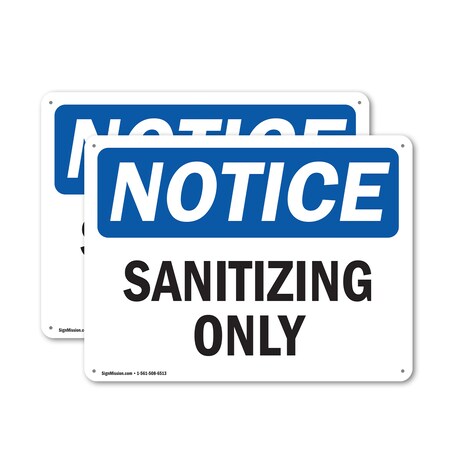 Signmission Sanitizing Only, 10 in W x Rectangle, Plastic OS-2PACK-NS-P-710-L-18241